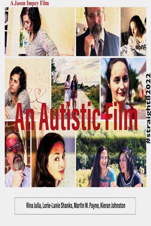 An Autistic Film постер