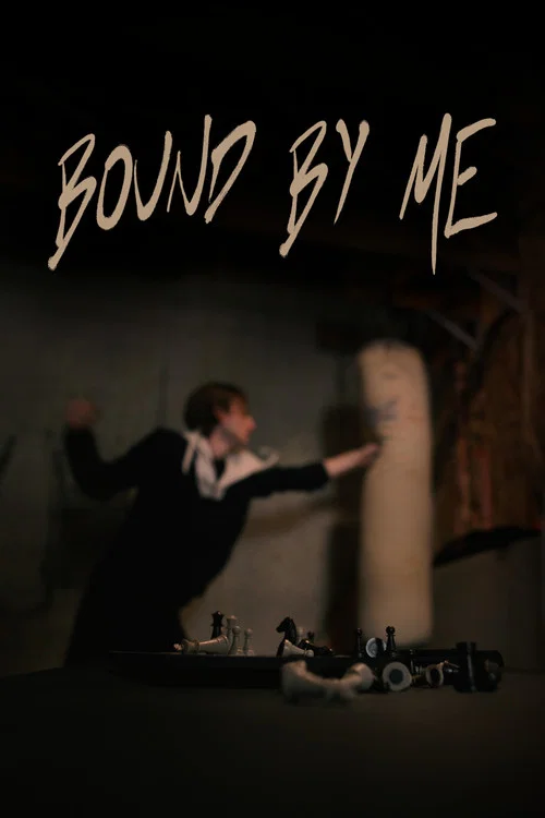 Bound By Me постер