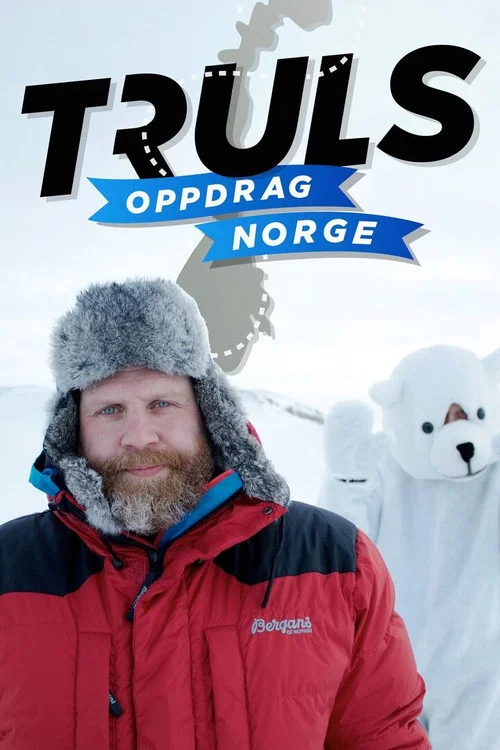 Truls: Oppdrag Norge постер