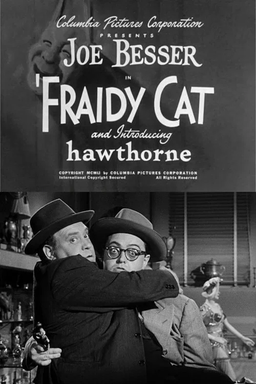 Fraidy Cat постер