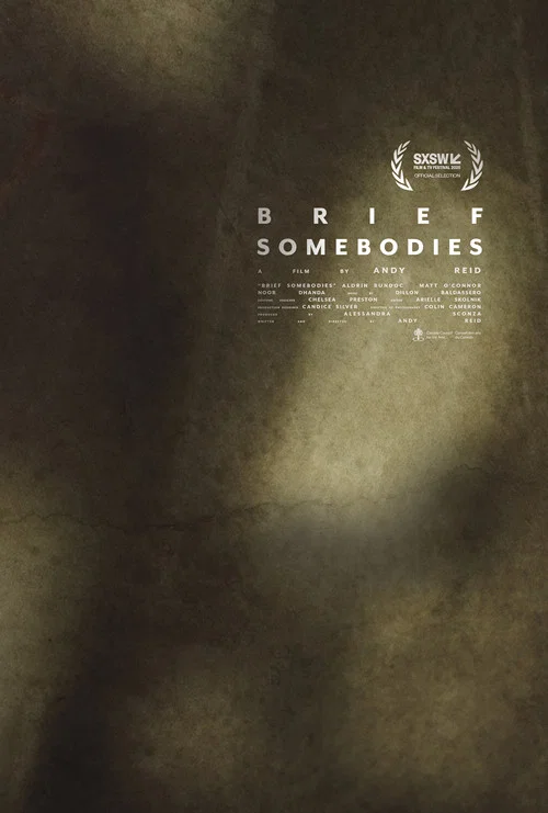 Brief Somebodies постер