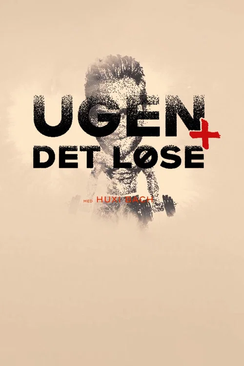 Ugen plus det løse med Huxi Bach постер