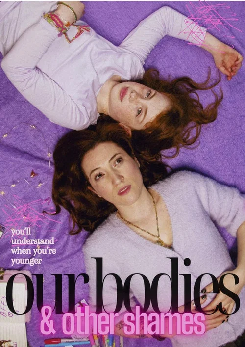 Our Bodies & Other Shames постер