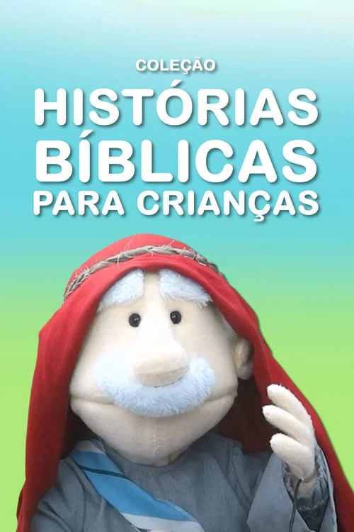 Coleção Histórias Bíblicas Para Crianças постер