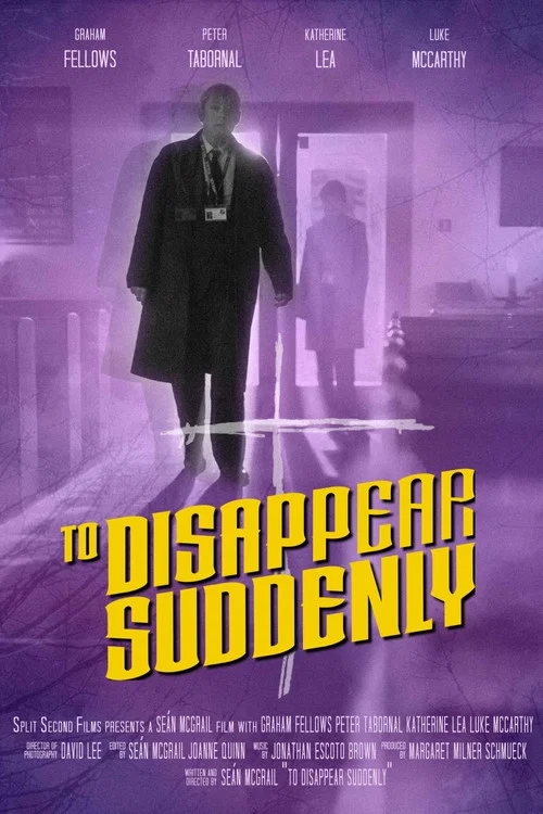 To Disappear Suddenly постер