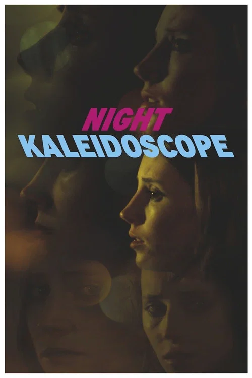 Night Kaleidoscope постер