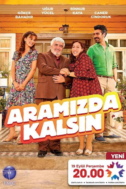 Aramızda Kalsın постер