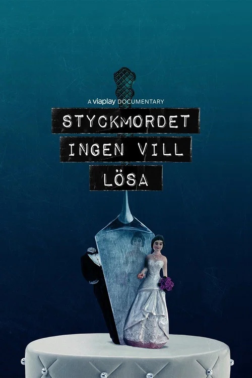 Styckmordet ingen vill lösa постер