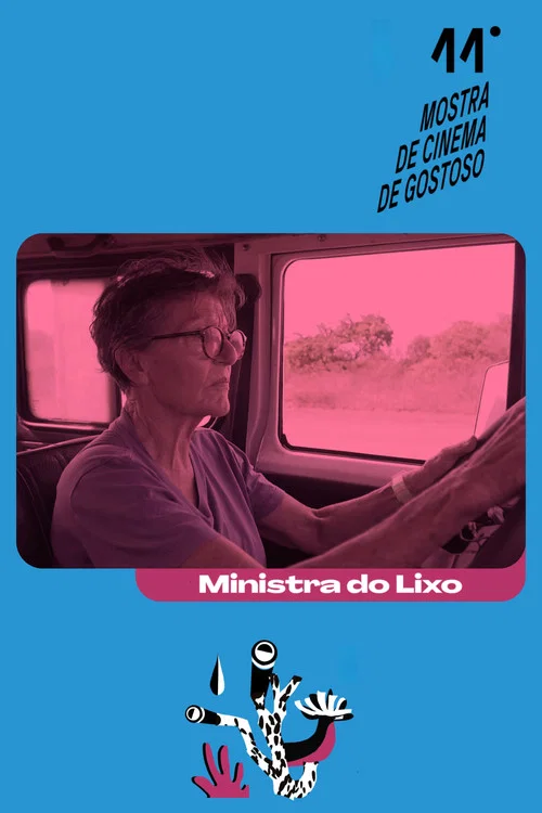 Ministra do Lixo постер