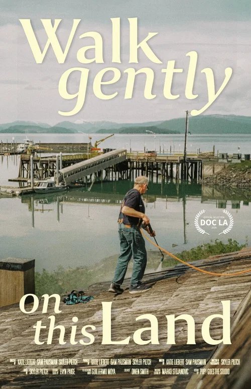 Walk Gently on This Land постер