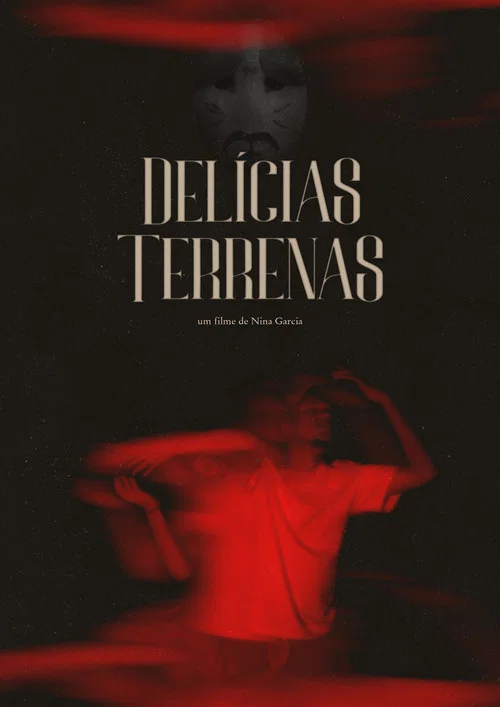 Delícias Terrenas постер