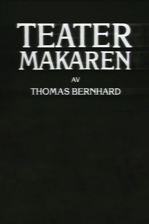 Teatermakaren постер