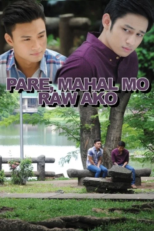 Pare, Mahal Mo Raw Ako постер