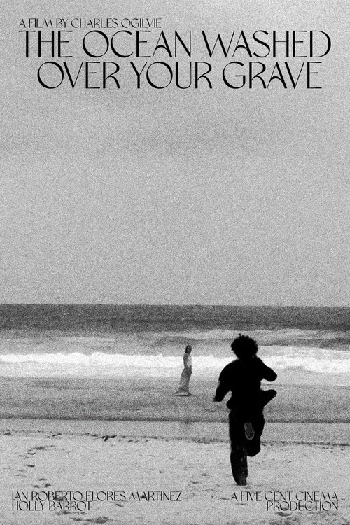 The Ocean Washed Over Your Grave постер