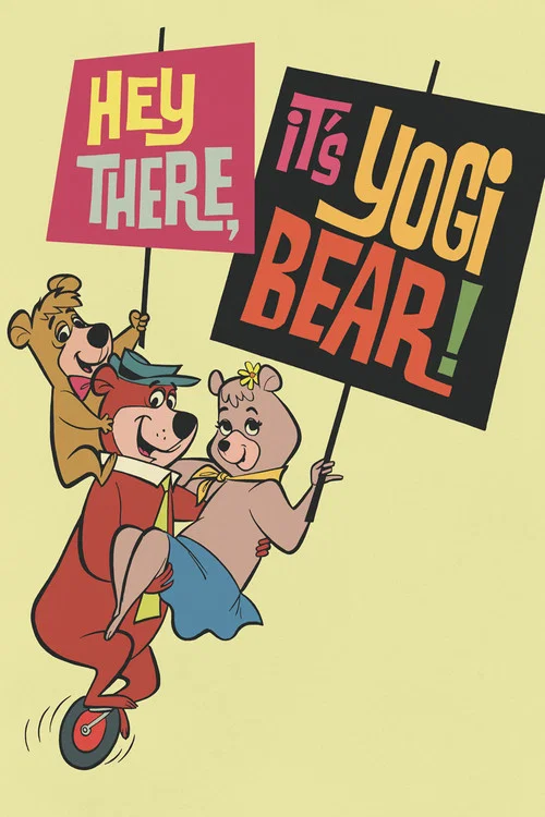 Hey There, It's Yogi Bear! постер