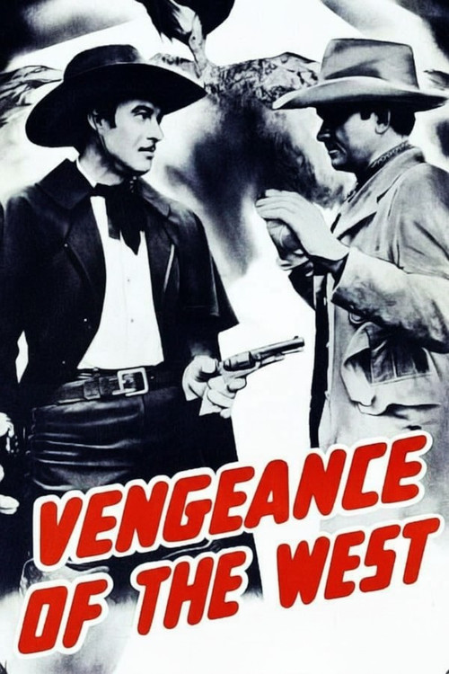 Vengeance of the West постер