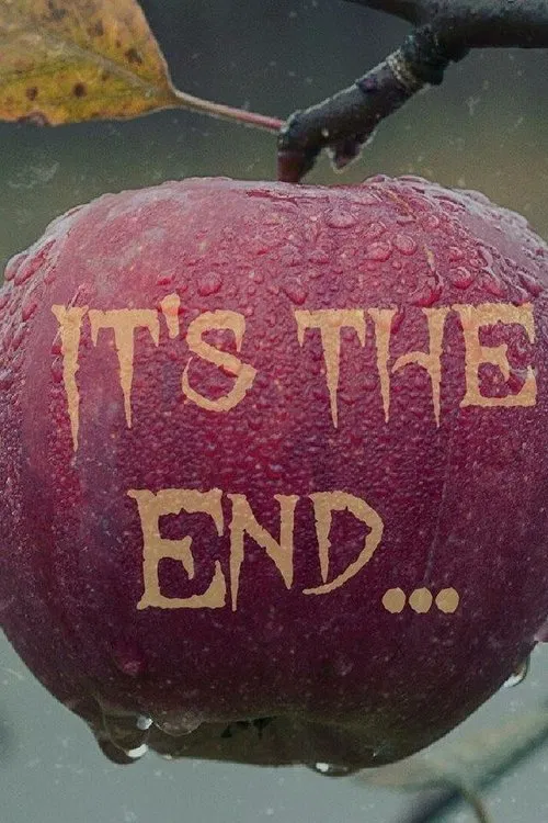 It’s The End постер