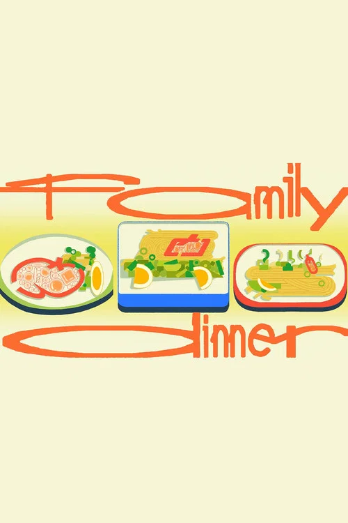 Family Dinner постер
