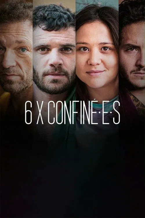 6 x confiné.e.s постер