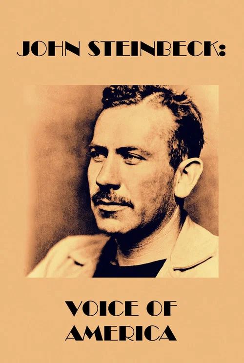 John Steinbeck: Voice of America постер