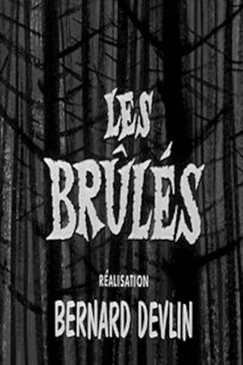 Les Brûlés постер