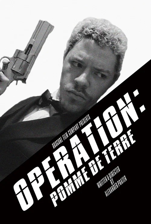 Operation: Pomme De Terre постер
