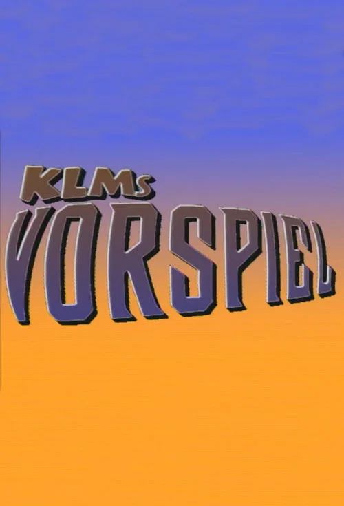 KLMs vorspiel постер