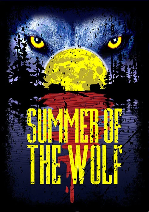 Summer of the Wolf постер