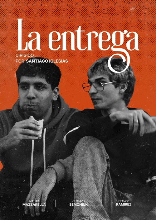 La Entrega постер