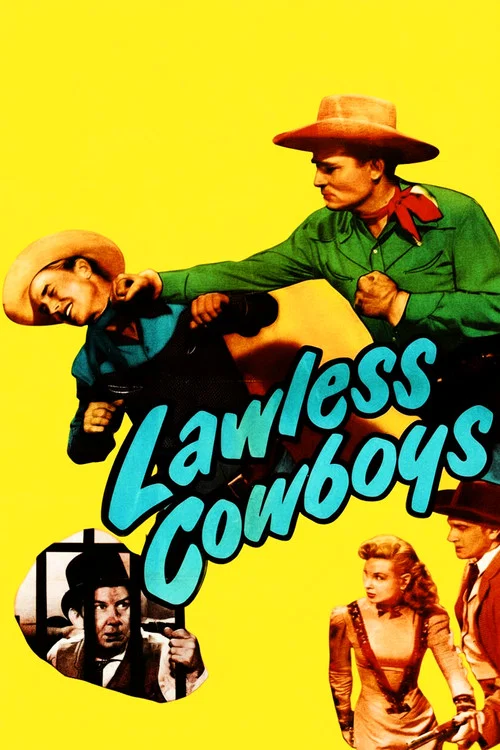 Lawless Cowboys постер