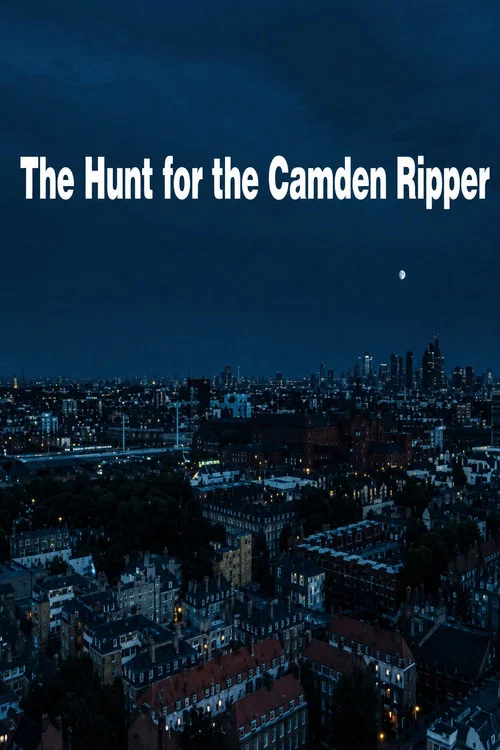 The Hunt for the Camden Ripper постер