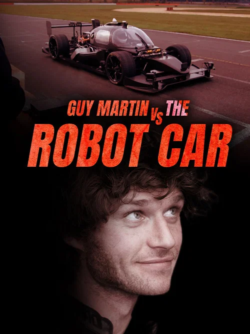 Guy Martin vs the Robot Car постер