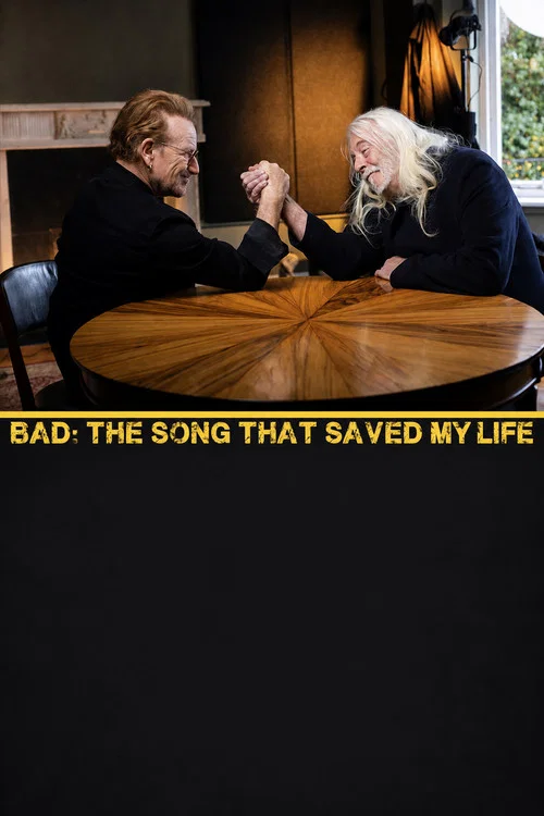 Bad: The Song That Saved My Life постер