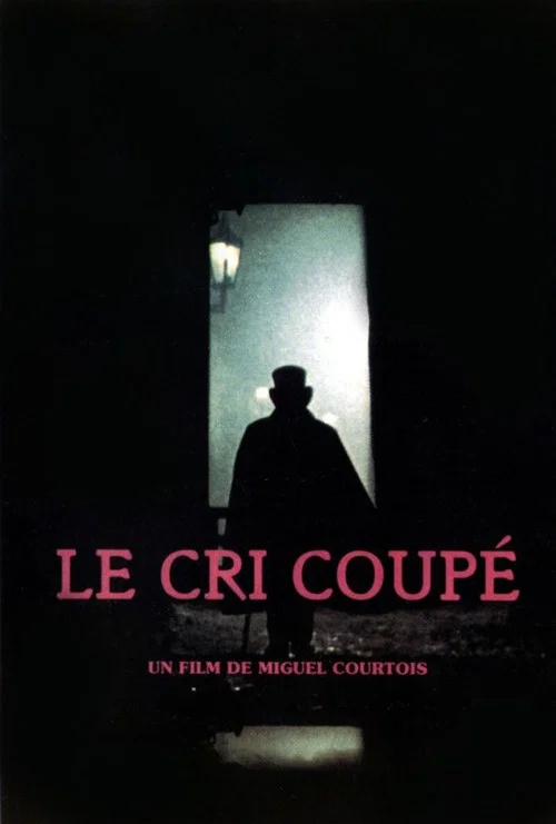 Le cri coupé постер