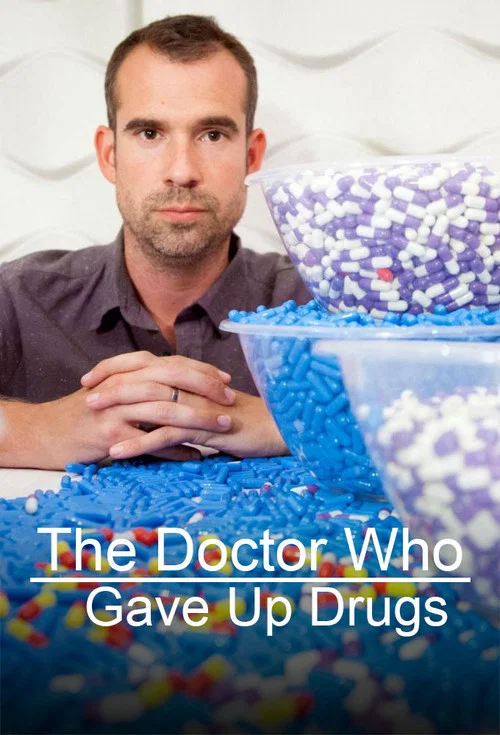 The Doctor Who Gave Up Drugs постер