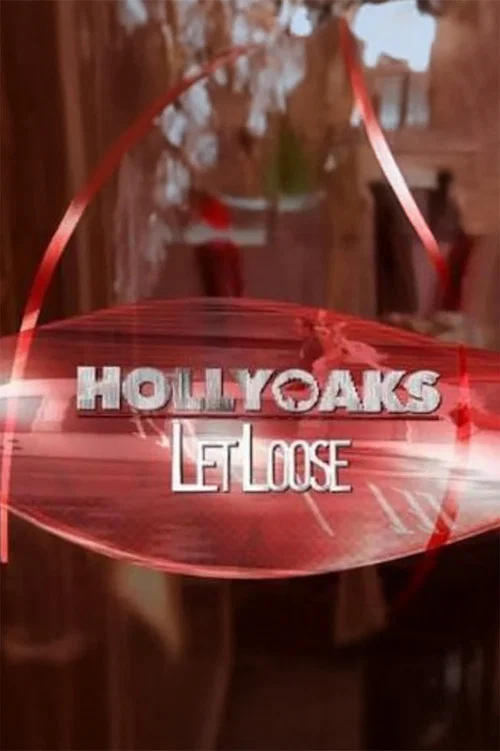 Hollyoaks: Let Loose постер