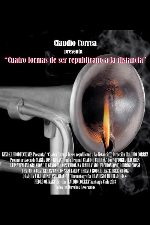 Cuatro formas de ser republicano a la distancia постер