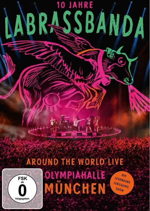 LaBrassBanda: Around the World Live - 10 Jahre LaBrassBanda постер