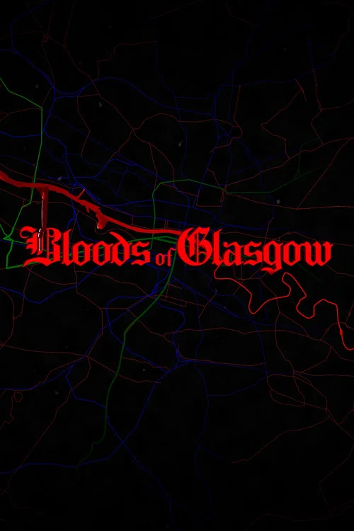 Bloods of Glasgow постер