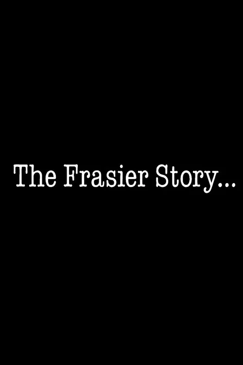 The Frasier Story постер