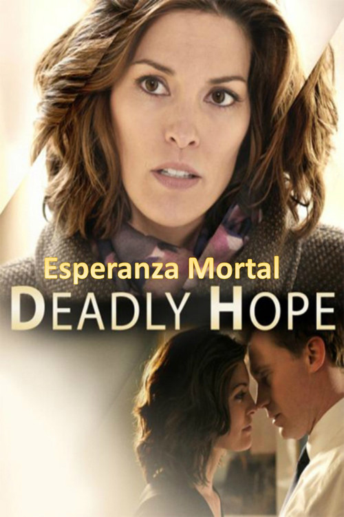 Deadly Hope постер