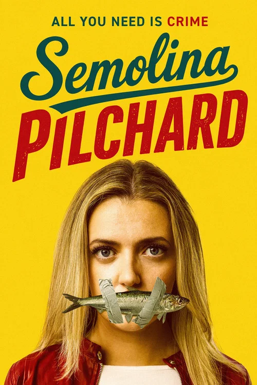 Semolina Pilchard постер
