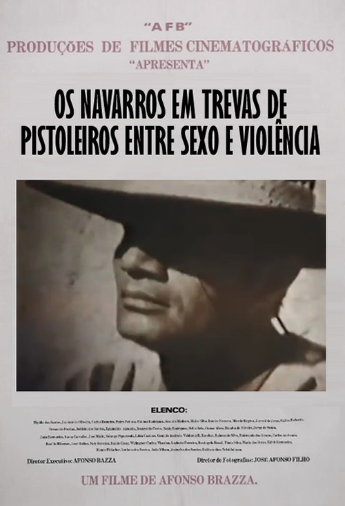 Os Navarros em Trevas de Pistoleiros entre Sexo e Violência постер