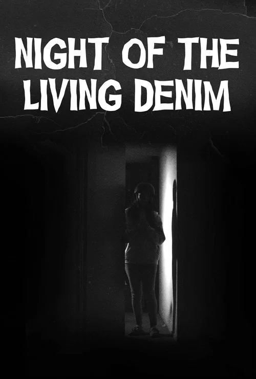 Night of the Living Denim постер