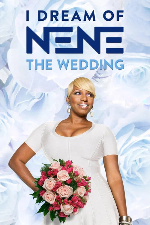 I Dream of NeNe: The Wedding постер