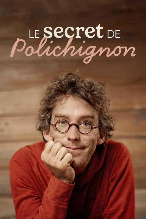 Fred Pellerin : Le secret de polichignon постер