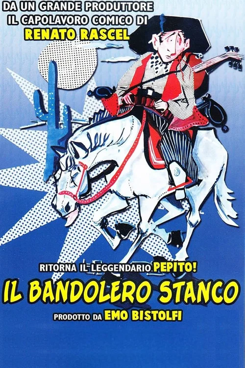 Il bandolero stanco постер