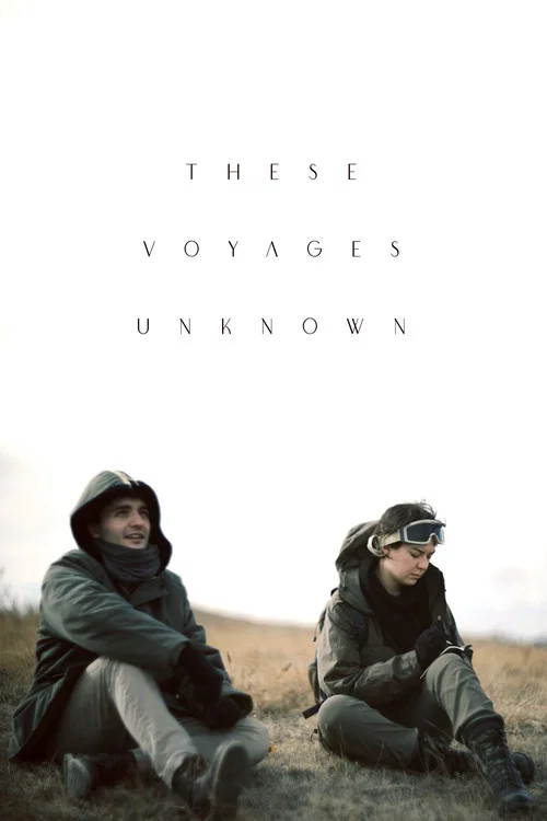 These Voyages Unknown постер