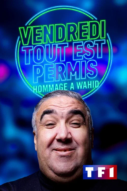Wahid, tout est permis постер