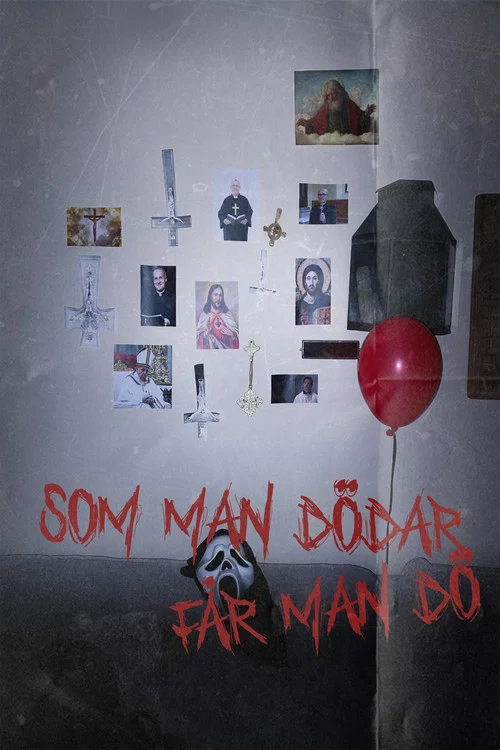 Som Man Dödar Får Man Dö постер